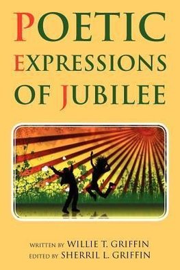 Poetic Expressions of Jubilee