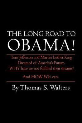 The Long Road to Obama!