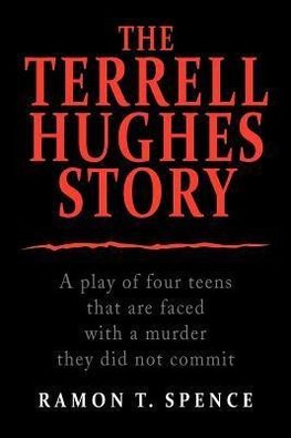 The Terrell Hughes Story