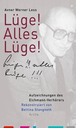 Lüge! Alles Lüge!