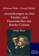 Anmerkungen zu den Kinder- und Hausmärchen der Brüder Grimm