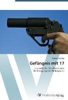 Gefängnis mit 17