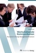 Wertschätzende Kommunikation