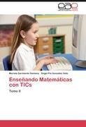 Enseñando Matemáticas con TICs