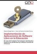 Implementación de Aplicaciones de Software Libre en la Educación