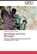 Candilejas para los Monagas