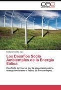 Los Desafíos Socio Ambientales de la Energía Eólica