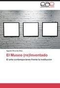 El Museo (re)Inventado