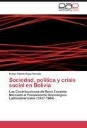 Sociedad, política y crisis social en Bolivia