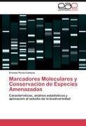 Marcadores Moleculares y Conservación de Especies Amenazadas