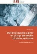 Etat des lieux de la prise en charge du trouble bipolaire en France