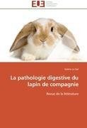 La pathologie digestive du lapin de compagnie