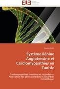 Système Rénine Angiotensine et Cardiomyopathies en Tunisie