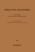 Philo von Alexandria: Die Werke in deutscher Übersetzung. Band 2