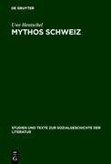 Mythos Schweiz