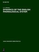 Dynamics of the English Phonological System