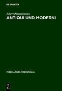 Antiqui und Moderni