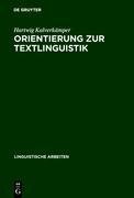 Orientierung zur Textlinguistik