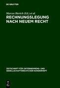 Rechnungslegung nach neuem Recht