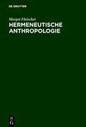 Hermeneutische Anthropologie