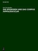 Die Epidemien und das Corpus Hippocraticum