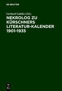 Nekrolog zu Kürschners Literatur-Kalender 1901-1935