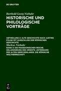 Die makedonischen Reiche. Hellenisirung des Orients. Untergang des alten Griechenlands. Die römische Weltherrschaft