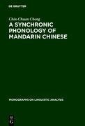 A Synchronic Phonology of Mandarin Chinese