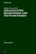 Geschlechterbeziehungen und Textfunktionen