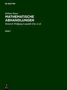 Helmut Hasse: Mathematische Abhandlungen. 1