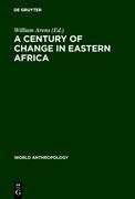 A Century of Change in Eastern Africa