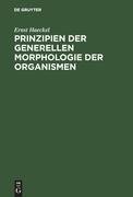 Prinzipien der generellen Morphologie der Organismen