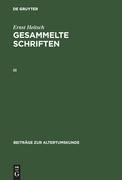 Ernst Heitsch: Gesammelte Schriften. III