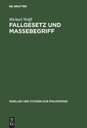 Fallgesetz und Massebegriff