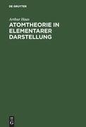 Atomtheorie in elementarer Darstellung