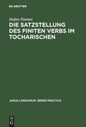 Die Satzstellung des finiten Verbs im Tocharischen