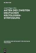 Akten des zweiten deutschen Keltologen-Symposiums