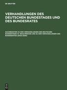 Sachregister zu den Verhandlungen des Deutschen Bundestages 15. Wahlperiode und zu den Verhandlungen des Bundesrates (2002-2005)