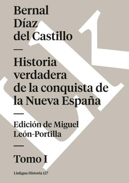 Historia verdadera de la conquista de la Nueva España