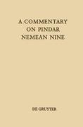 A Commentary on Pindar, Nemean Nine