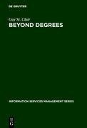 Beyond Degrees