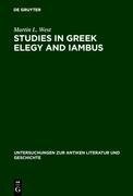 Studies in Greek Elegy and Iambus