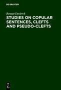 Studies on Copular Sentences, Clefts and Pseudo-Clefts