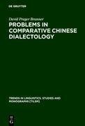 Problems in Comparative Chinese Dialectology