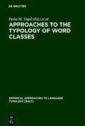 Approaches to the Typology of Word Classes