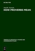 How Proverbs Mean