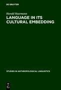 Language in Its Cultural Embedding