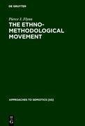 The Ethnomethodological Movement