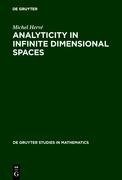 Analyticity in Infinite Dimensional Spaces