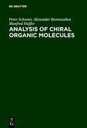 Analysis of Chiral Organic Molecules